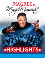 Magic Moments mit «Magrée» - 11. Saison